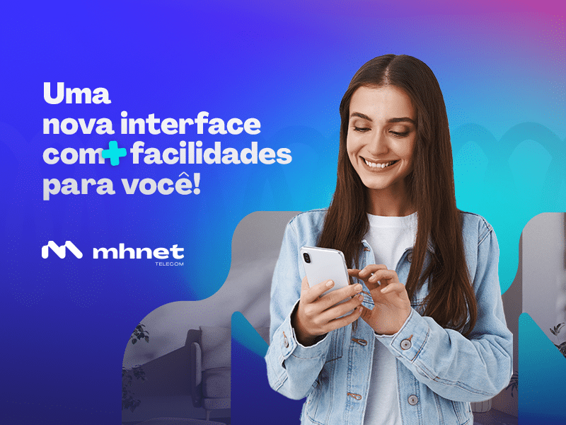 Novo Portal do Cliente Mhnet