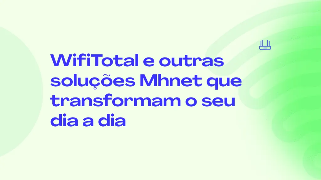 WifiTotal Mhnet